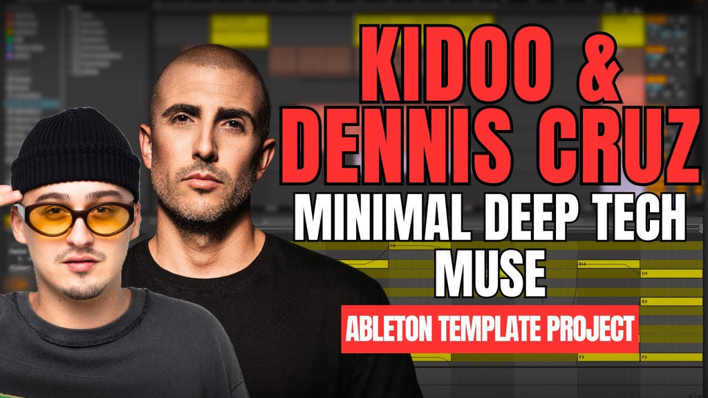 Kidoo & Dennis Cruz _ Muse - Minimal Deep Tech (Ableton Template Project) [VOID]