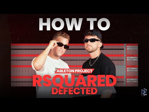 RSquared _ Defected - Tech House (Ableton Template Project) [VOID]